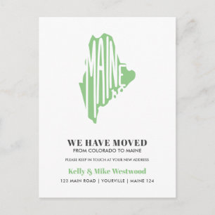 MAINE We've moved New address New Home Postcard