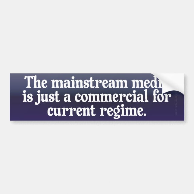 Mainstream Media Bumper Sticker (Front)