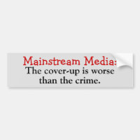 Mainstream Media: Cover-up is worse than the crime