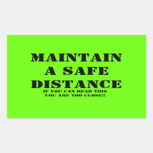 Maintain a safe distance Sticker