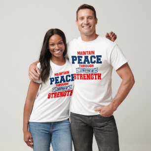 Maintain peace through a position strength T-Shirt