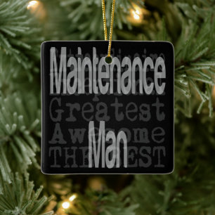 Maintenance Man Extraordinaire Ceramic Ornament
