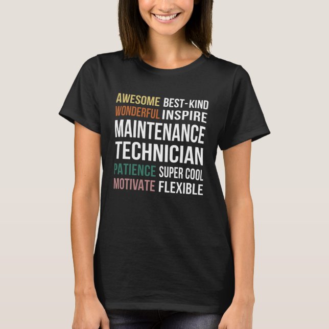 Maintenance Technician  Appreciation T-Shirt (Front)