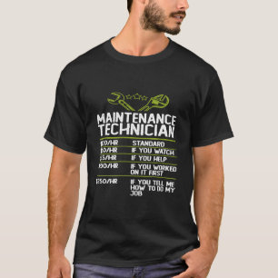 Maintenance Technician Hourly Rate T-Shirt