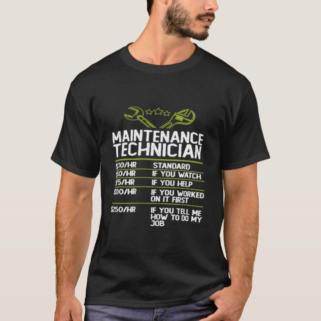 Maintenance Technician Hourly Rate T-Shirt (Front)