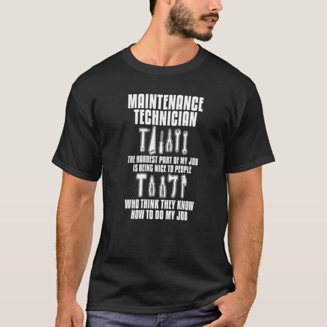 Maintenance Technician Industrial Technical Quotes T-Shirt (Front)