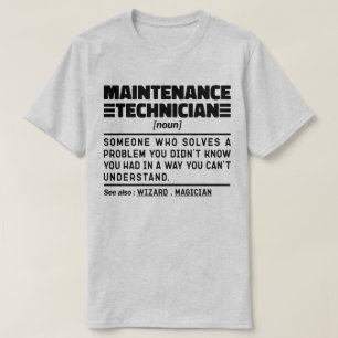 Maintenance Technician Noun Handyman Specialist T-Shirt