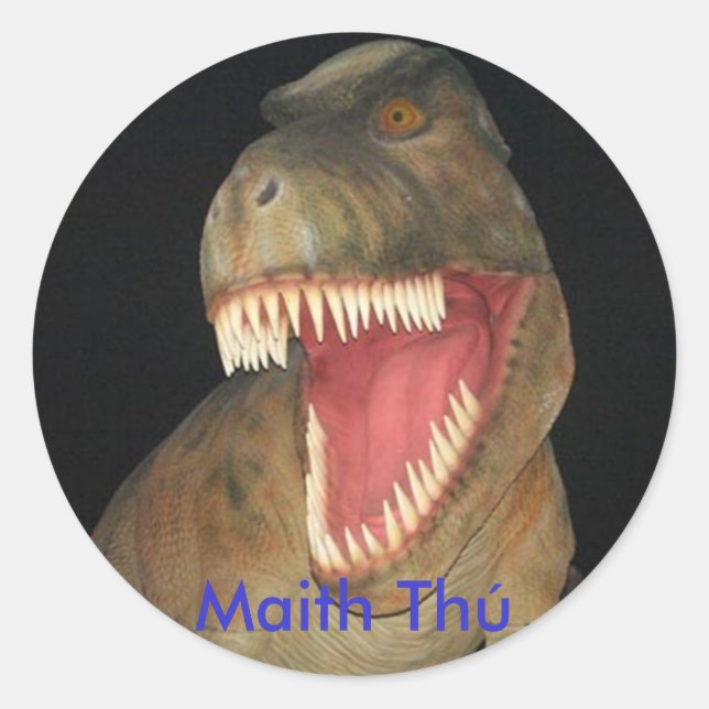 Maith Thú Dinosaur Reward sticker (Front)