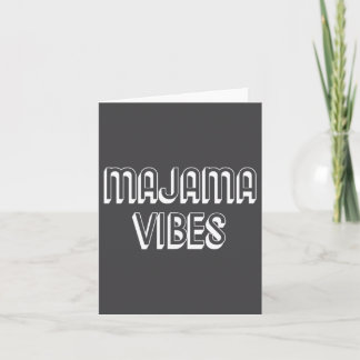 Majama Vibes - Gujarati Funny  Card