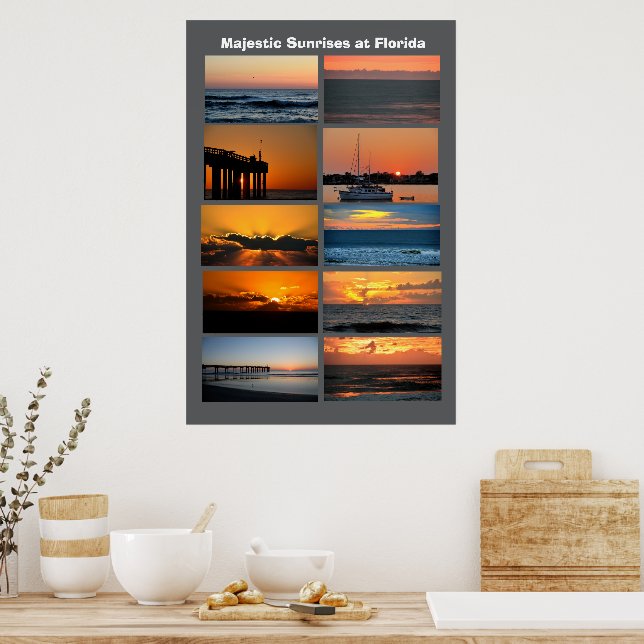 Majestic sunrises at Florida Poster (Kitchen)