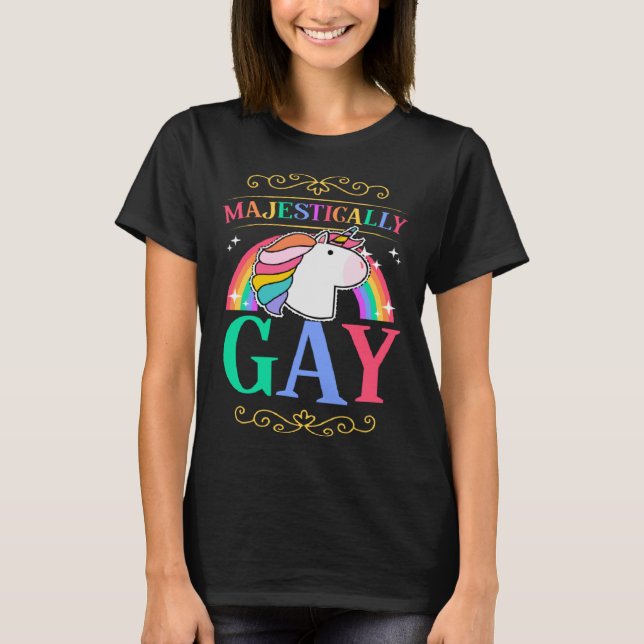 Majestically Gay LGBTQ Pride Flag Unicorn Magic Qu T-Shirt (Front)