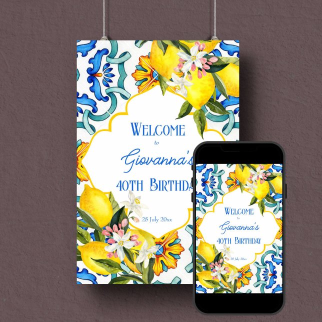 Majolica blue tiles lemons birthday welcome sign (Majolica blue tiles lemons birthday welcome sign editable template poster instant digital download)
