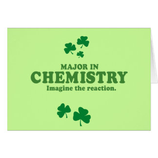 MAJOR IN CHEMISTRY - IMAGINE THE REACTION