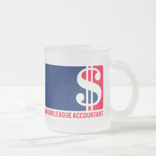 Major League Accountant Frosted Glass Coffee Mug