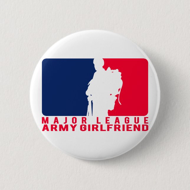 Major League Army Girlfriend 6 Cm Round Badge (Front)