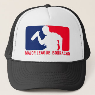 Major league borrrracho trucker hat
