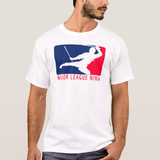 Major League Ninja T-Shirt