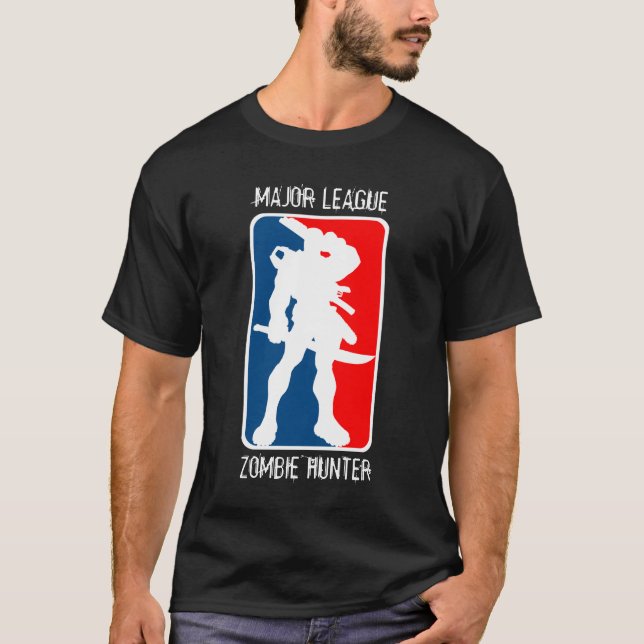 MAJOR LEAGUE ZOMBIE HUNTER - black T-Shirt (Front)