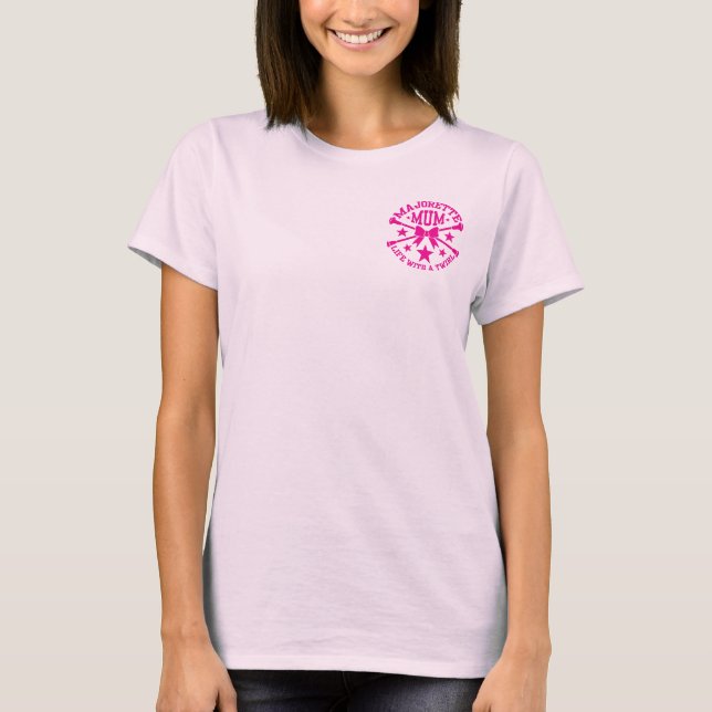 Majorettes, Majorette Mum, Crossed Batons T-Shirt (Front)