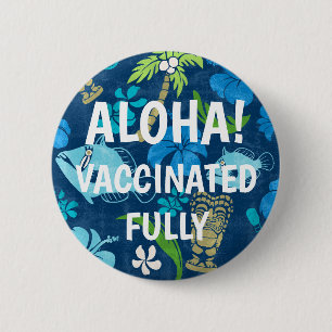 Makapuu Beach Hawaiian Batik Aloha Vaccinated 6 Cm Round Badge