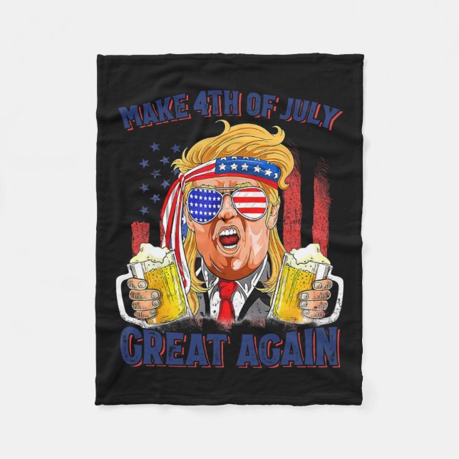 Make 4th Of July Great Again Men Drinking Beer Fun Fleece Blanket (Front)