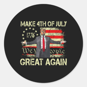 Make 4th Of July Great Again Patriotic American Fl Classic Round Sticker