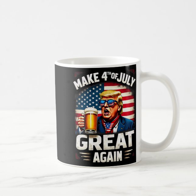 Make 4th Of July Great Again Trump Beer Drinking  Coffee Mug (Right)