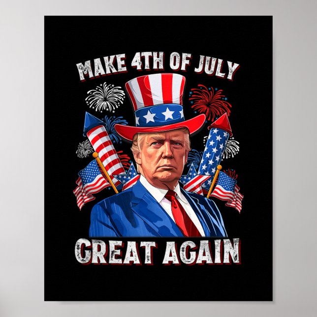 Make 4th Of July Great Again Trump Firework Men Wo Poster (Front)