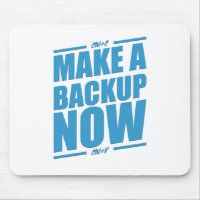 Make a backup now!