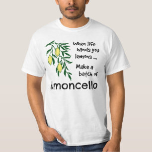 Make a Batch of Limoncello Lemon Liqueur  T-Shirt