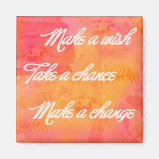 Make a Change Magnet
