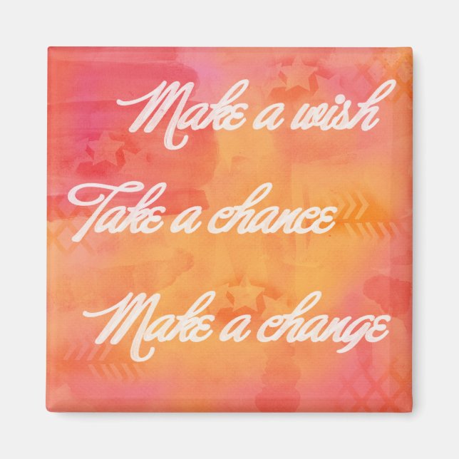 Make a Change Magnet (Front)