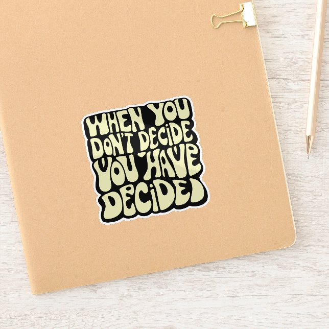Make A Choice Quote  (Notebook)
