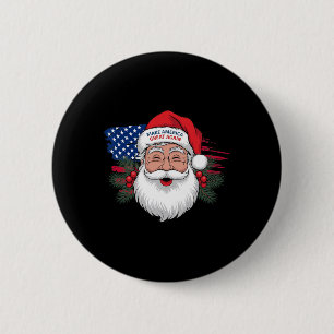 Make A Christmas Great Again Xmas Trump Pyjamas Sa 6 Cm Round Badge