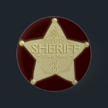 Make a Deputy Sheriff Badge Golden<br><div class="desc">Make a Deputy Sheriff Badge Cowboy Western Party Button. A cool Wild West Party badge for the birthday boy with customisable texts "Deputy", "Sheriff" and "- Your Name -". Add your name and add images and texts, and you can change the dark brown background colour! A great cowboy party gift...</div>
