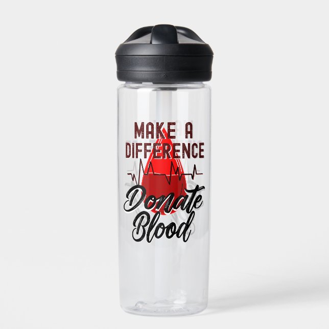 Make a Difference, Donate Blood, Save a Life Water Bottle (Front)