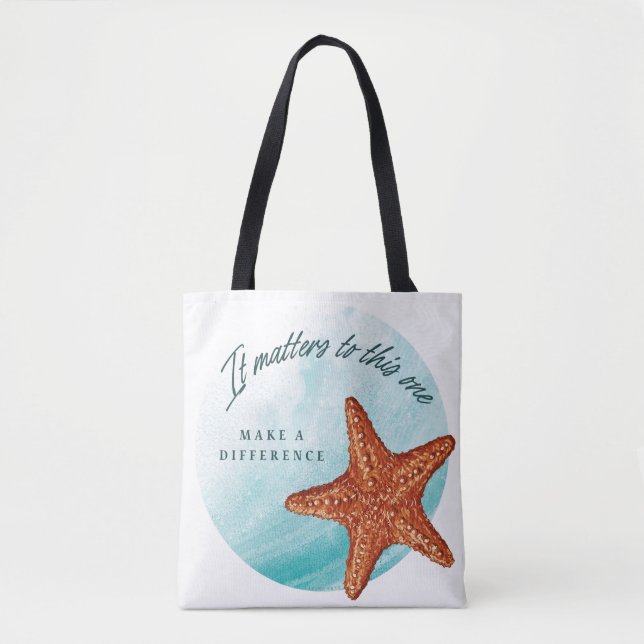 Make A Difference, Starfish Story. Tote Bag (Front)