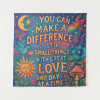 MAKE A DIFFERENCE TAPESTRY WALL ART