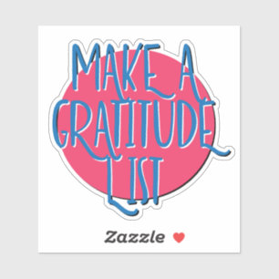Make A Gratitude List 12 Step Slogan