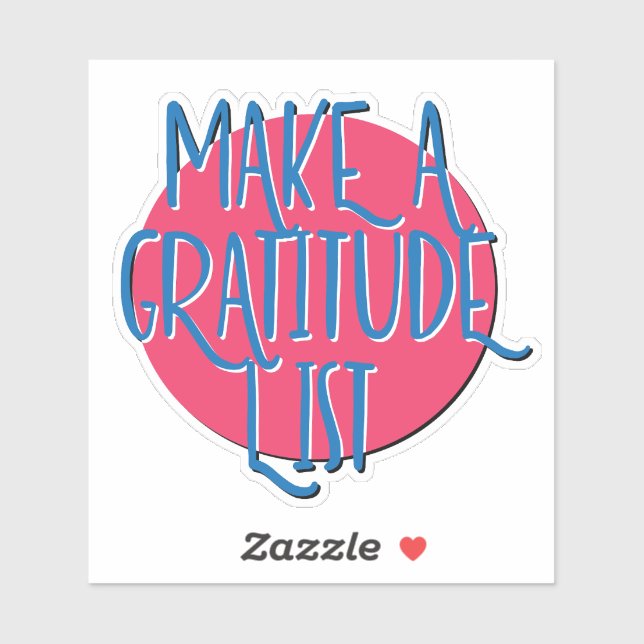 Make A Gratitude List 12 Step Slogan (Sheet)