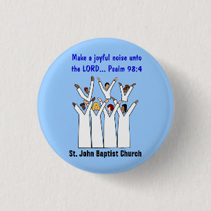 Make A Joyful Noise Christian Button