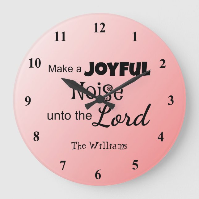 Make a Joyful Noise pretty pink Large Clock (Front)