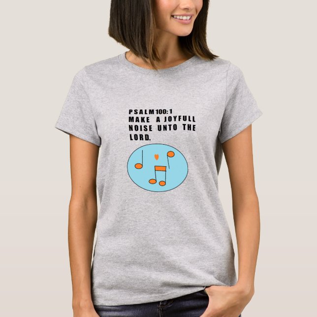 Make  A Joyful Noise Women's T-shirt (Front)