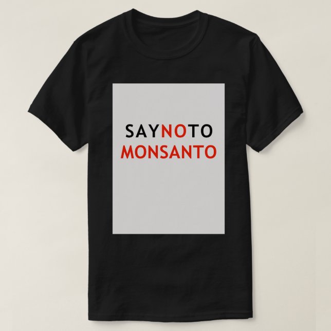 Make a Stand to Monsanto T-Shirt (Design Front)