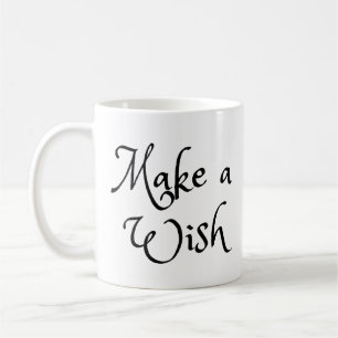 "Make a Wish" Phrase Coffee Mug