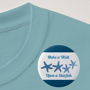 Make a Wish upon a Starfish Blue and White 6 Cm Round Badge