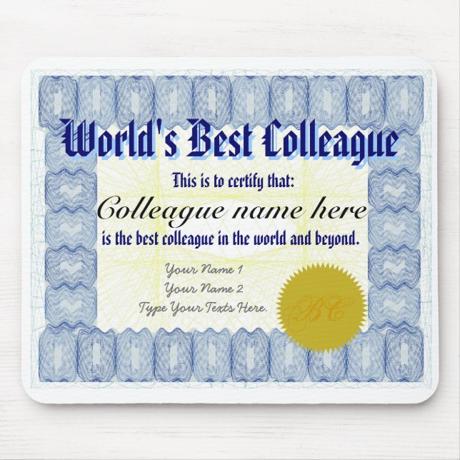 Make a World's Best Colleague Certificate Mousepad (Front)