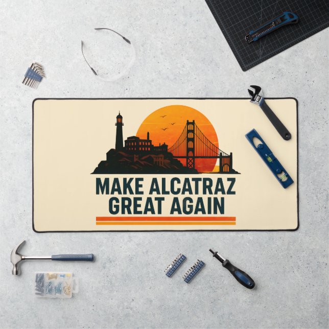 Make Alcatraz Great Again Funny Desk Mat (Workstation)