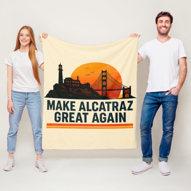 Make Alcatraz Great Again Funny Fleece Blanket (In Situ)