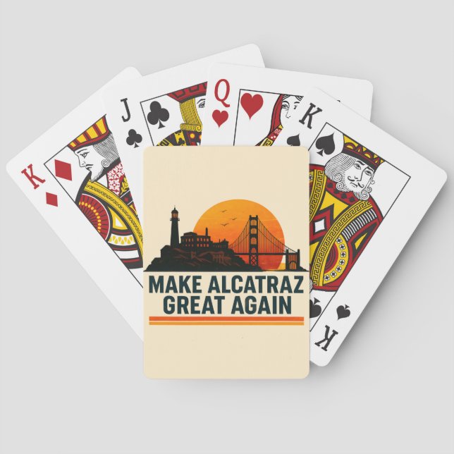 Make Alcatraz Great Again Funny Playing Cards (Back)